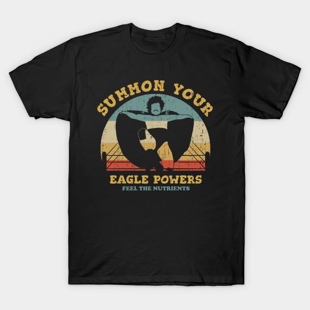 Summon Your Eagle Powers T-Shirt by Bigfinz